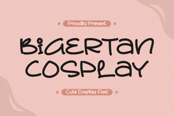 Bigertan Cosplay Font for Branding