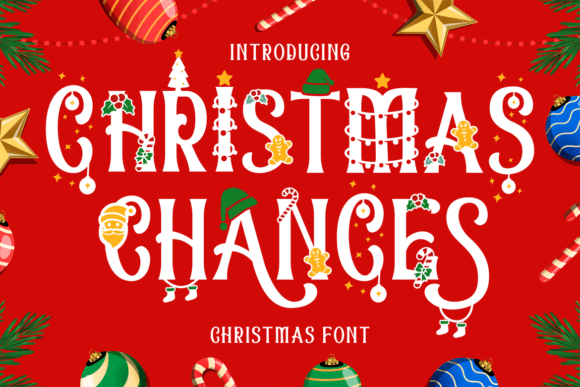 Christmas Chances Typeface for Festive Campaigns
