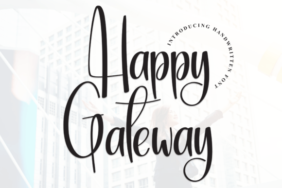 Happy Gateway Font for Scroll-Stopping Designs