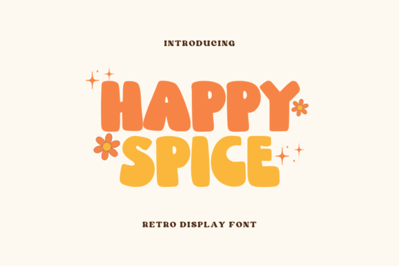 Happy Spice: A Retro Display Font for Small Business Branding